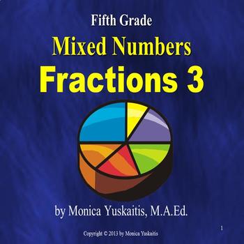 Preview of 5th Grade Fractions 3 - Mixed Numbers and Improper Fractions Powerpoint Lesson
