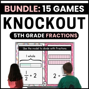 Preview of 5th Grade Fractions Games Bundle - Add, Subtract, Multiply, & Divide Fractions