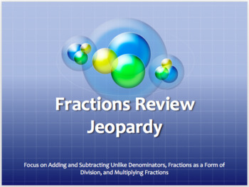 Preview of 5th Grade Fractions Jeopardy Game (no Division)