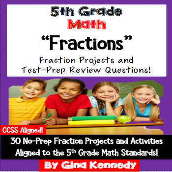 Preview of 5th Grade Fractions, 30 Enrichment Projects and 30 Test-Prep Problems