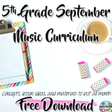 5th Grade General Music Curriculum (September): FREE