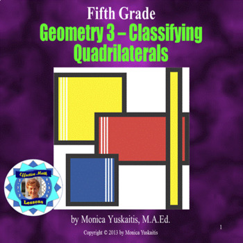 Preview of 5th Grade Geometry 3 - Classifying Quadrilaterals Powerpoint Lesson
