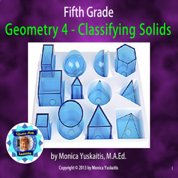 Preview of 5th Grade Geometry 4 - Classifying Solids Powerpoint Lesson