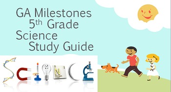 Preview of 5th Grade Georgia GA Milestones Science SC Study Guide