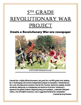 Preview of 5th Grade Gifted Revolutionary War Newspaper Project