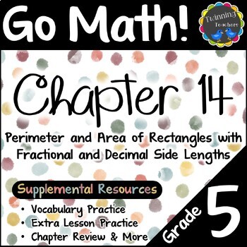 Preview of 5th Grade Go Math Chapter 14 Supplemental Resources - 2023