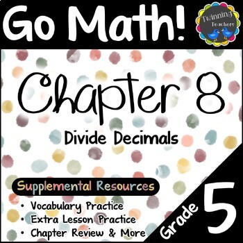 Preview of 5th Grade Go Math Chapter 8 Supplemental Resources - 2023
