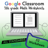 Math Worksheets ⭐ 5th Grade Digital Bundle ⭐ Google Classr