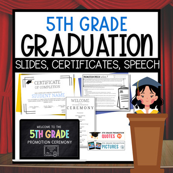 Preview of 5th Grade Graduation Slides, Certificates, Programs, Speech Resources