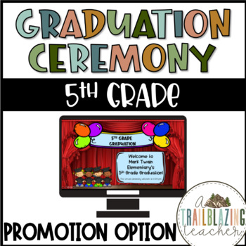 Preview of 5th Grade Graduation/Promotion