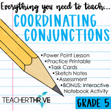 5th Grade Grammar Unit: Coordinating Conjunctions