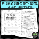 Preview of 5th Grade Guided Math Notes - Full Year - All Standards