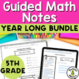 5th Grade Guided Math Notes Interactive Notebook Bundle Pr