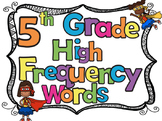 5th Grade High Frequency Sight Words Flash Cards and Student Data Tracker