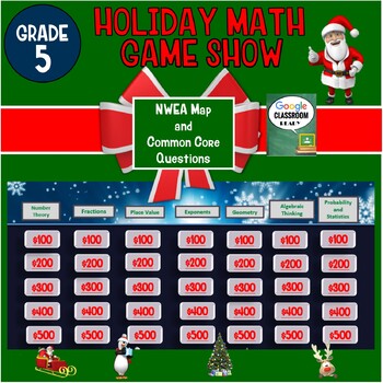 Preview of 5th Grade Holiday Math Game Show for NWEA MAP and Common Core Practice