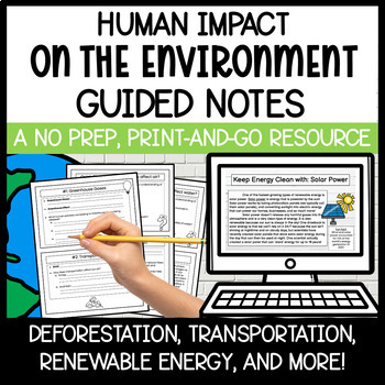 Preview of 5th Grade Human Impact on the Environment | Guided Notes, Activities, and MORE