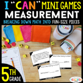 5th Grade I CAN Mini Math Games | Converting Measurements 