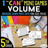 5th Grade I CAN Mini Math Games | Volume | 4 Centers & Games