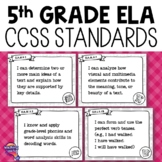 5th Grade ELA CCSS Standards "I Can" Posters Language Arts
