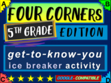 5th Grade Ice Breaker - "FOUR CORNERS" get-to-know-you game