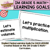 IM Grade 5 Math™ Goals ALL LESSONS, ALL YEAR!