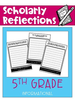Preview of 5th Grade Informational Text Reflections