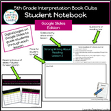 5th Grade Interpretation Book Clubs Digital Student Notebook 