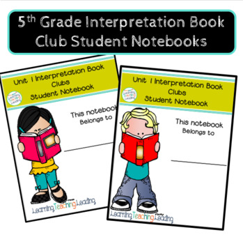 Preview of 5th Grade Interpretation Book Clubs Student Notebook
