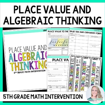 Preview of Place Value & Algebraic Thinking 5th Grade Math Intervention Unit
