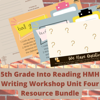 Preview of 5th Grade Into Reading HMH Writing Workshop Unit 4 Letter Resource Bundle