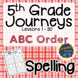 5th Grade Journeys | Spelling | ABC Order | LESSONS 1-30