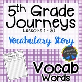 5th Grade Journeys | Vocabulary | Writing Activity | UNITS 1-6