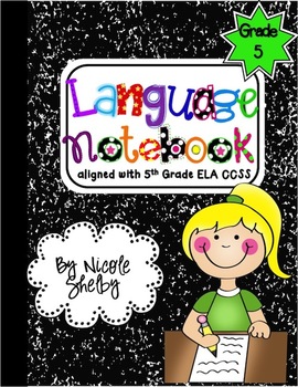 Preview of 5th Grade Language Interactive Notebook (aligned with the Common Core)