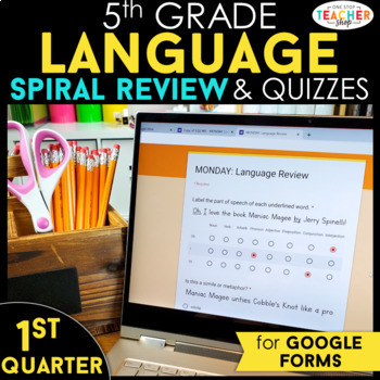 Preview of 5th Grade Language Spiral Review Google Classroom Distance Learning 1st QUARTER