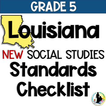 Preview of 5th Grade Louisiana Social Studies Standards Checklist | NEW | 2023 | 2022
