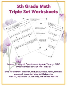 Preview of 5th Grade Math - 5.NBT - Triple Worksheets (Distance Learning)