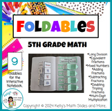 5th Grade Math - 9 Foldables for the Interactive Notebook