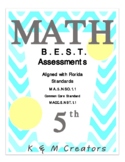 5th Grade Math Assessment-Florida’s B.E.S.T Standard MA.5.NSO.1.1