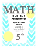 5th Grade Math Assessment-Florida’s B.E.S.T Standard MA.5.NSO.1.4