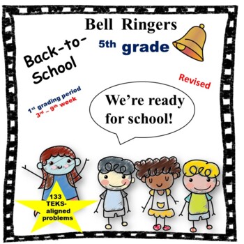 Preview of 5th Grade Math Bell Ringers (for the first 9 weeks) TEKS-aligned