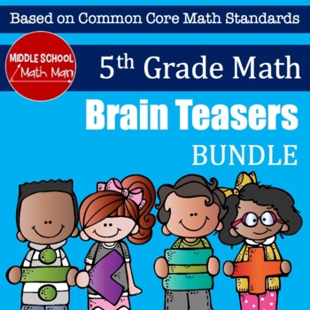 Preview of 5th Grade Math Brain Teasers Bundle