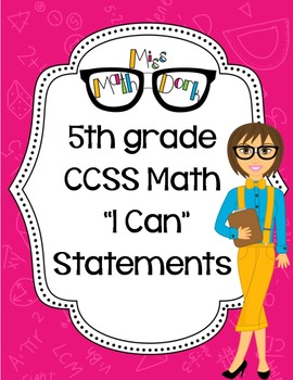 Preview of 5th Grade Math CCSS "I Can" Statements