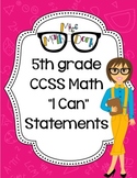 5th Grade Math CCSS "I Can" Statements