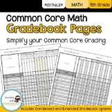 5th Grade Math Common Core Gradebook Pages **EDITABLE**