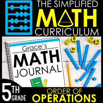 Preview of 5th Grade Math Curriculum Unit 1: Order of Operations & Evaluating Expressions