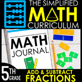 5th Grade Math Curriculum Unit 5: Add Subtract Fractions w