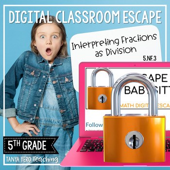Preview of 5th Grade Math Digital Escape Room | 5.NF.3 - Interpreting Fractions as Division