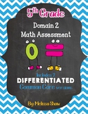 5th Grade Math Domain 2 Assessment / Number & Operations i