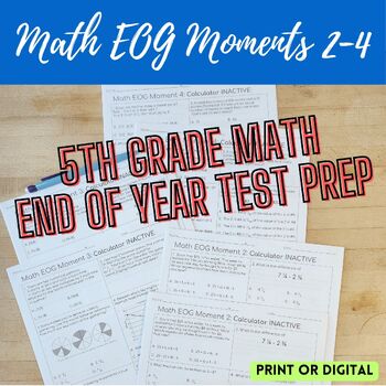 Preview of 5th Grade Math EOG Moments 2-4: Choose Your Format for EOG Test Prep