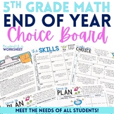 5th Grade Math End of Year Choice Board